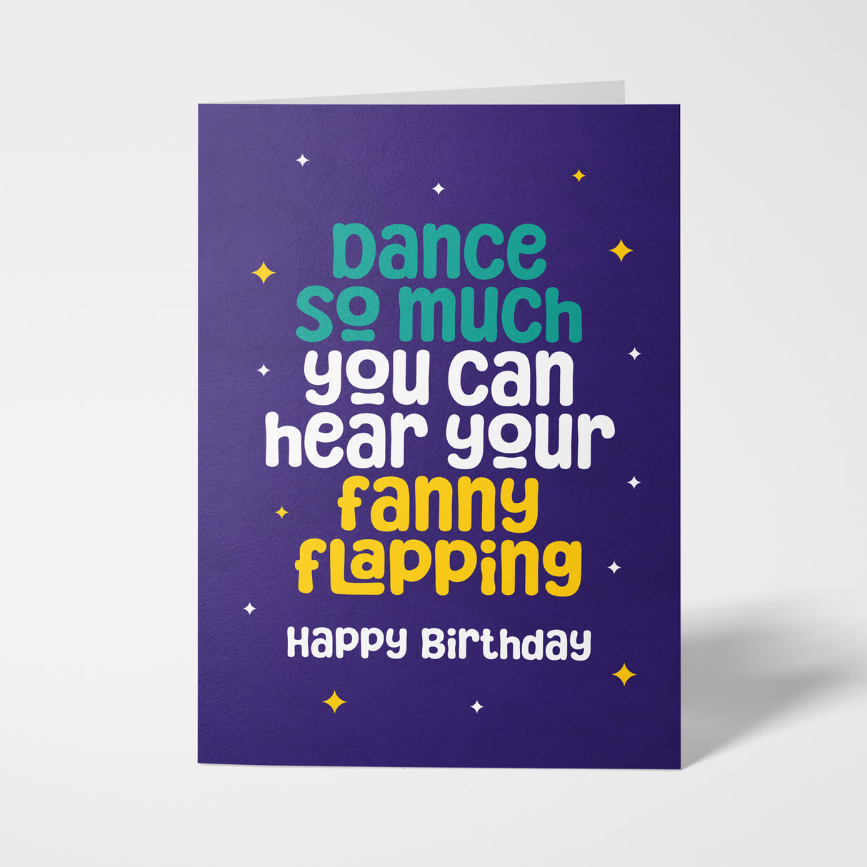 Bold and Colourful Rude Birthday Card with Cheeky Message – A5 Size with White Envelope