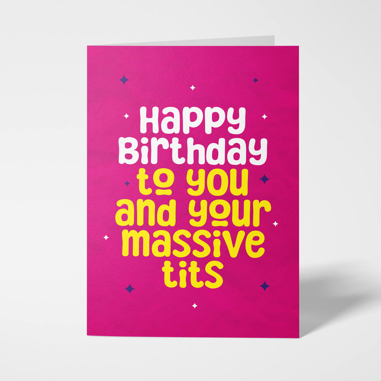 Bold and Colourful Rude Birthday Card with Cheeky Message – A5 Size with White Envelope