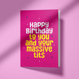 Bold and Colourful Rude Birthday Card with Cheeky Message – A5 Size with White Envelope