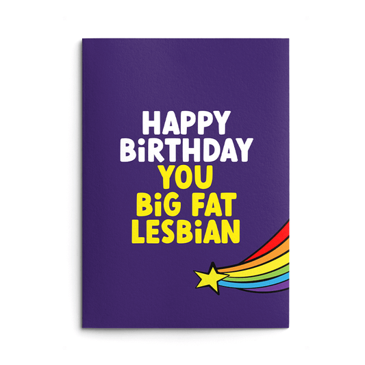 Big Fat Lesbian Rude Birthday Card