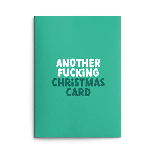 Another Fucking Christmas Rude Card