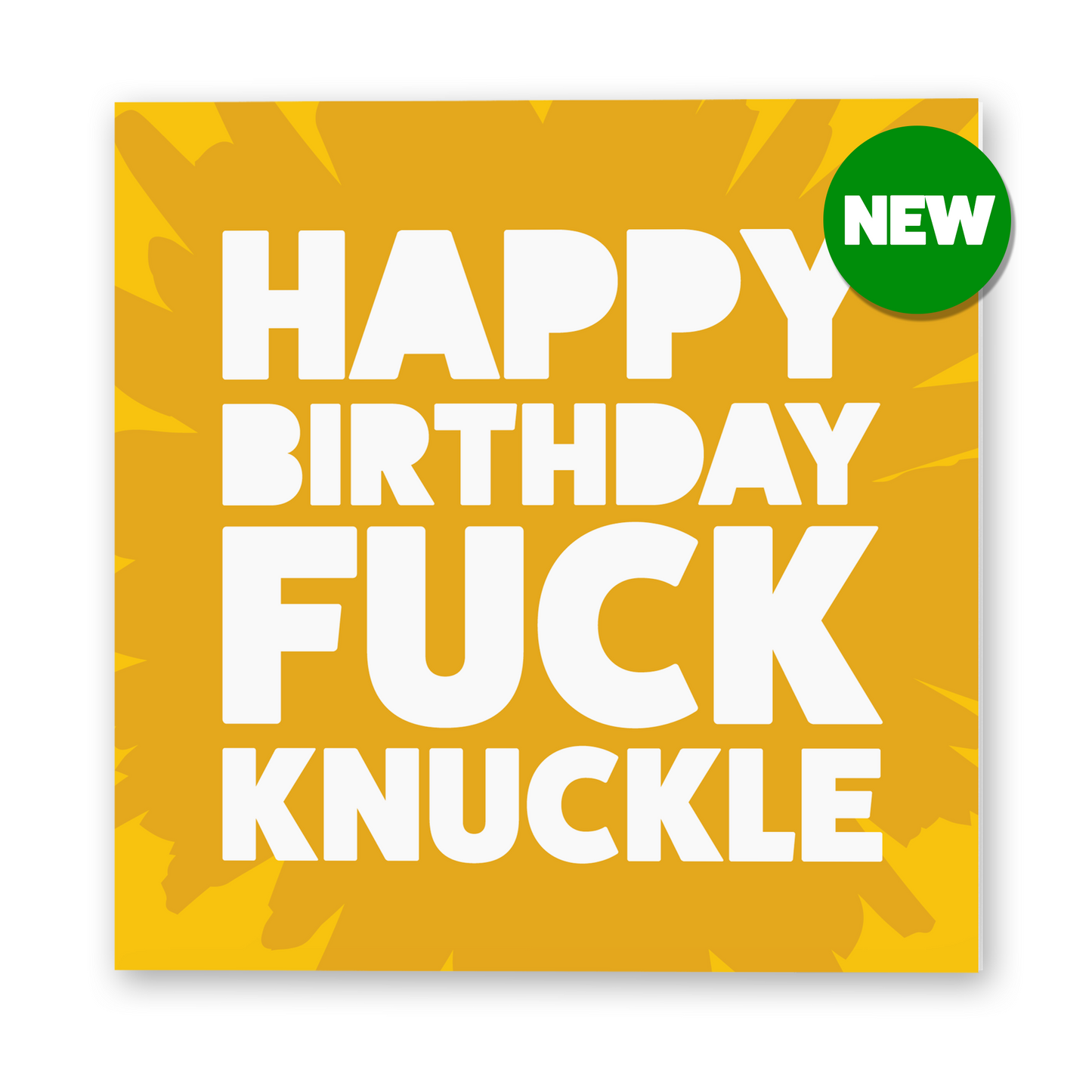 SALE - Fuck Knuckle Birthday Card