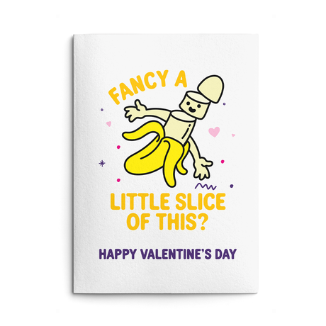 Rude Valentine's Day Card. Text reads "Fancy a little slice of this? Happy Valentine's Day"