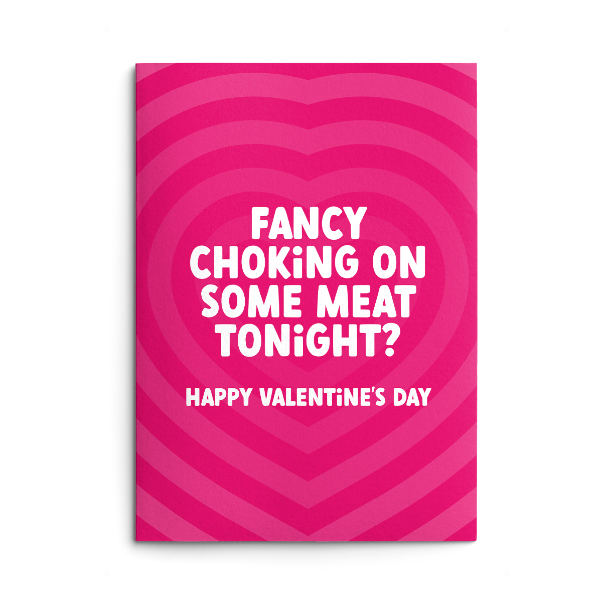 Choke On Some Meat Rude Valentines Card