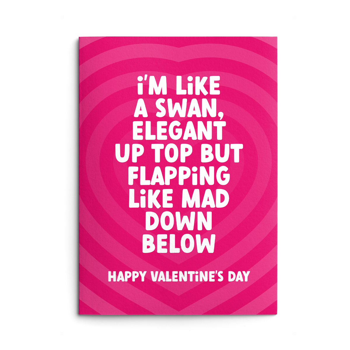 Flapping Swan Rude Valentines Card