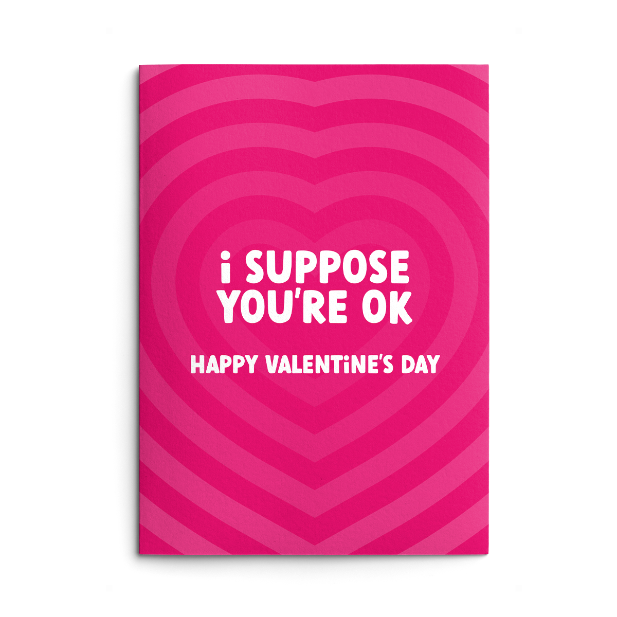 You're Ok Rude Valentines Card