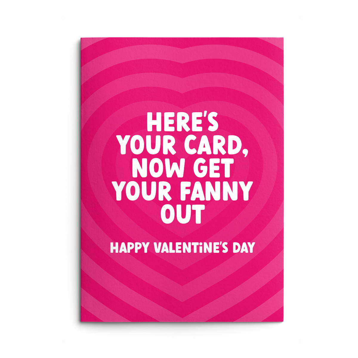 Fanny Out Rude Valentines Card