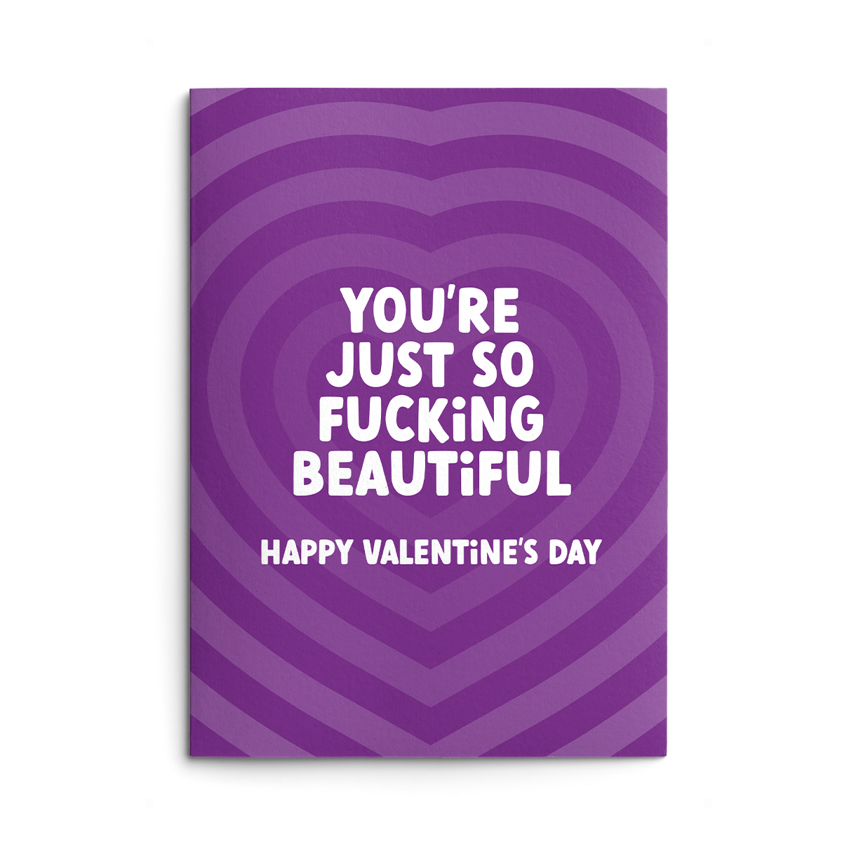 Fucking Beautiful Rude Valentines Card