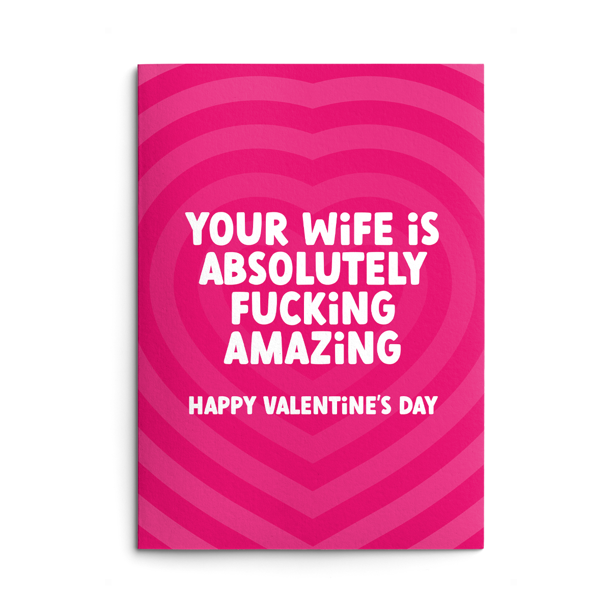 Your Wife Rude Valentines Card