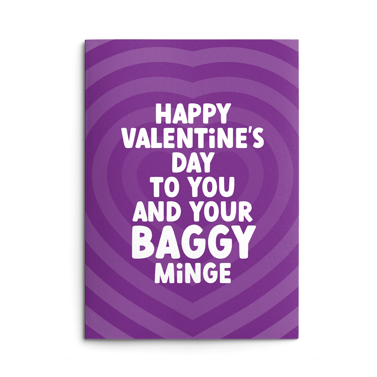 Baggy Minge Rude Valentines Card