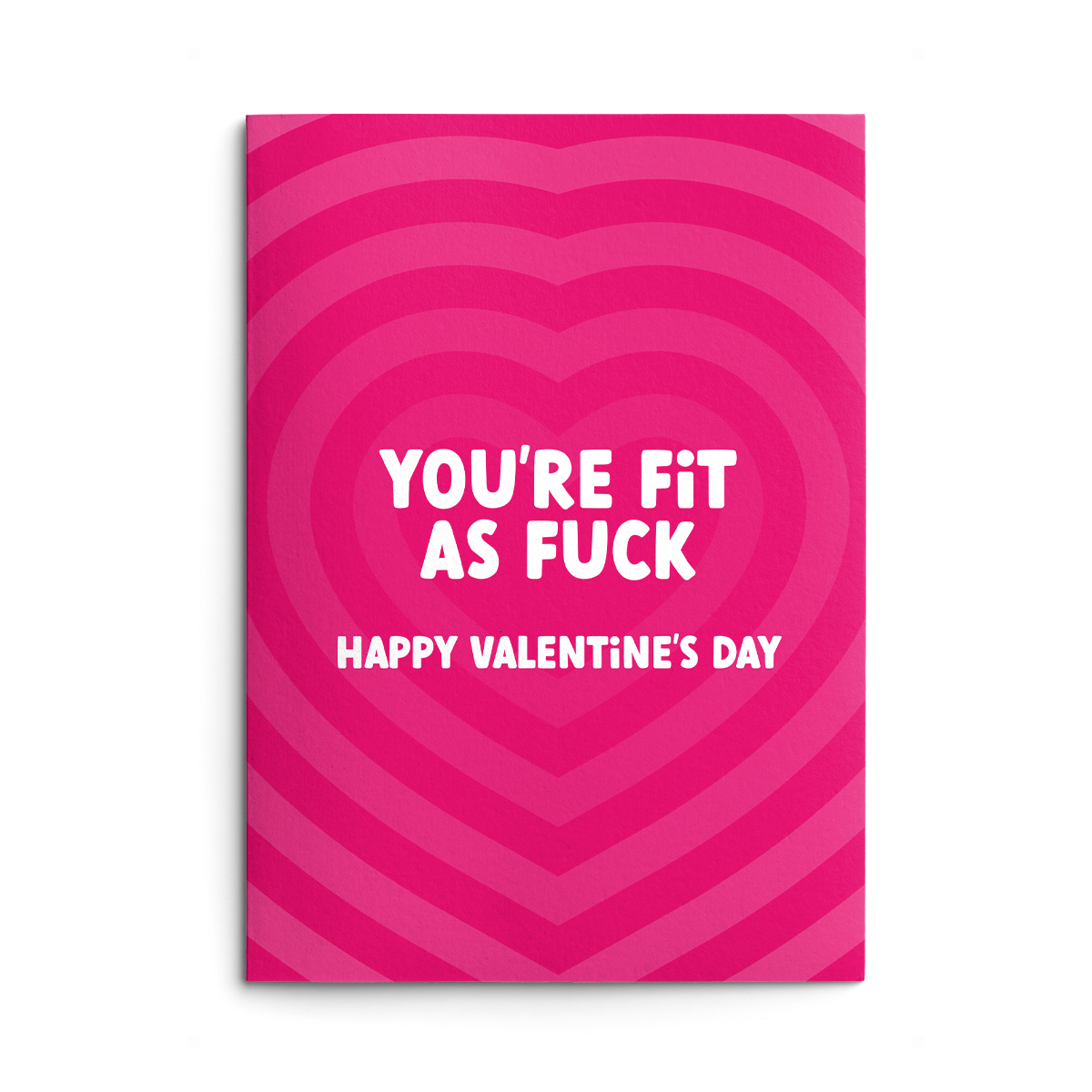 Fit As Fuck Rude Valentines Card