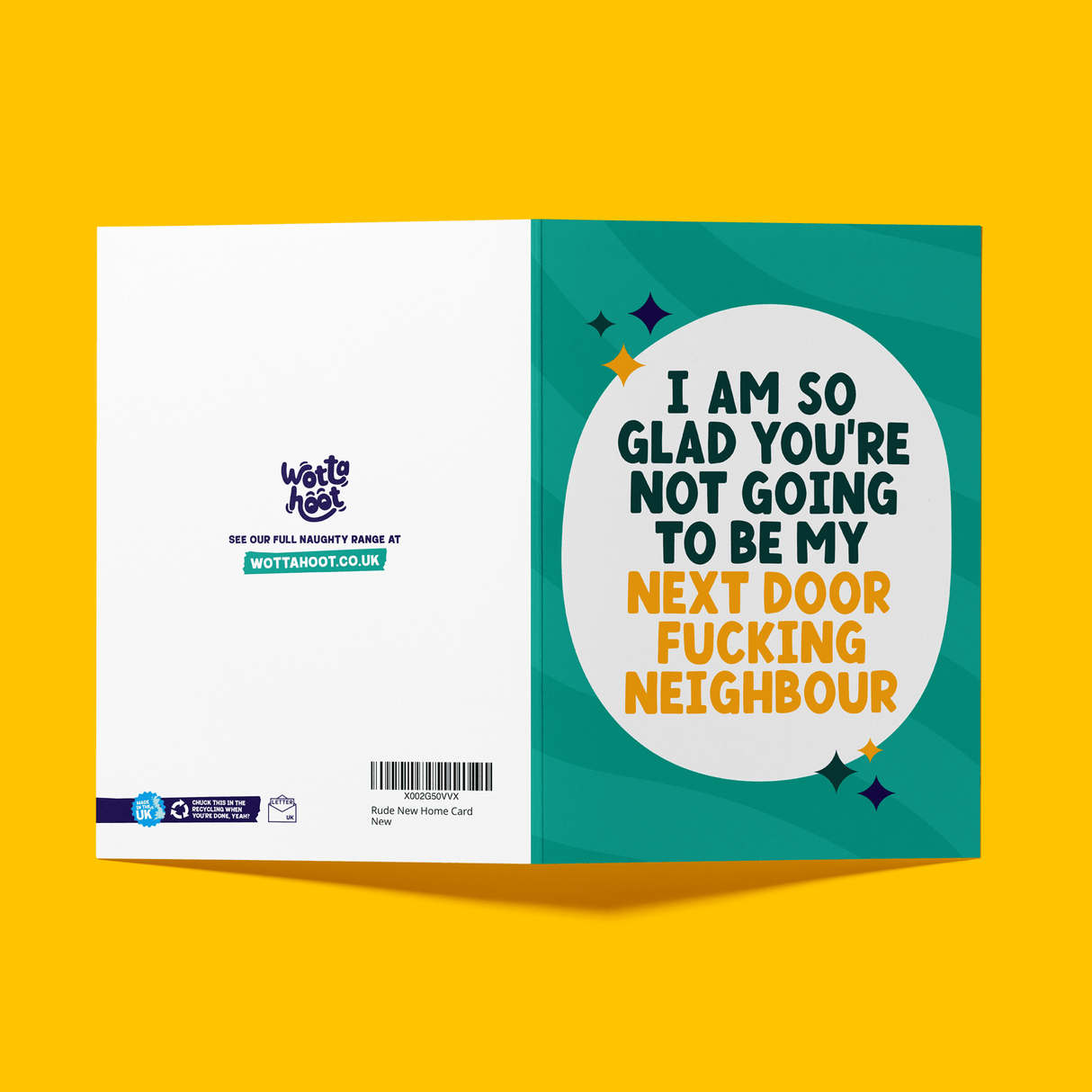 Rude New Home Card - "Not My Fucking Neighbour" Funny Card
