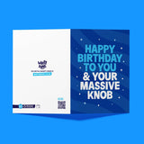 Rude Birthday Card for Him - "Massive Knob" Funny Birthday Card