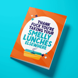 Rude Leaving Card - Smelly Lunches