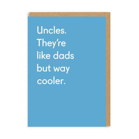 Uncle Birthday Card text reads "Uncles. They're like dads but way cooler."